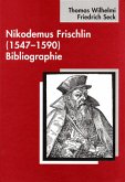 Nikodemus Frischlin (1547-1590) Bibliographie