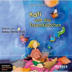 Kati und das Traumkästchen, Audio-CD - Scheffler, Ursel