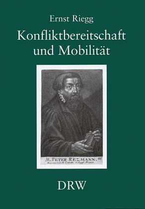 Konfliktbereitschaft und Mobilität Konfliktbereitschaft und Mobilität