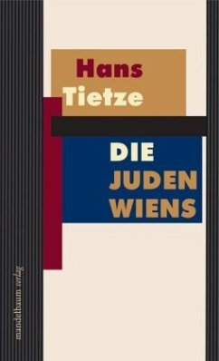 Die Juden Wiens - Tietze, Hans