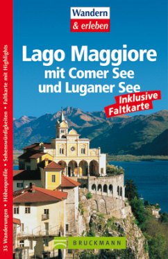 Lago Maggiore mit Comer See und Luganer See - Hüsler, Eugen E.