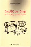 Das ABC der Dinge