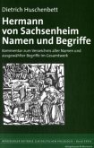 Hermann von Sachsenheim, Namen und Begriffe