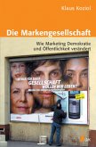 Die Markengesellschaft