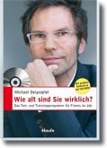 Wie alt sind Sie wirklich?, m. CD-ROM