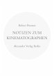 Notizen zum Kinematographen - Bild 1