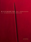 Elisabeth von Thüringen - Eine europäische Heilige, Aufsätze
