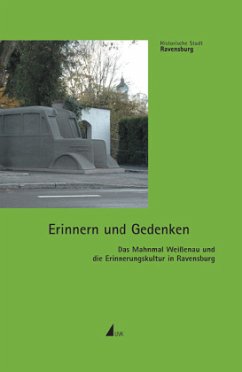 Erinnern und Gedenken - Schmauder, Andreas / Schmidt-Michel, Paul-Otto / Schwarzbauer, Franz (Hgg.)