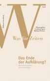 Ende der Aufklärung?