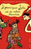 Kommissar Lulu und das verflixte Klassenbuch Kommissar Lulu und das verflixte Klassenbuch