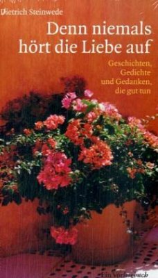 Cover Denn niemals hört die Liebe auf
