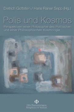 Polis und Kosmos - Gottstein, Dietrich / Sepp, Hans Rainer (Hrsg.)