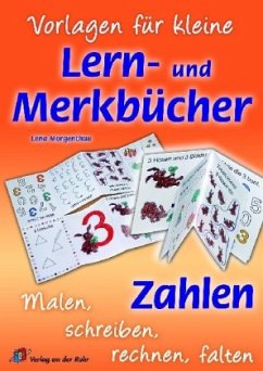 Vorlagen für kleine Lern- und Merkbücher - Zahlen - Morgenthau, Lena
