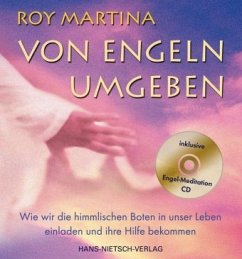 Von Engeln umgeben, m. Audio-CD - Martina, Roy