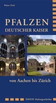 Cover Pfalzen Deutscher Kaiser von Aachen bis Zürich