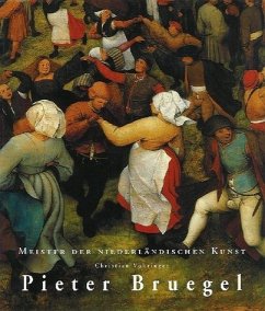 Pieter Bruegel : 1525. 30 - 1569 / Christian Vöhringer / Meister der niederländischen Kunst - Vöhringer, Christian, Pieter Bruegel und de Oudere (Illustrator)