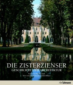 Die Zisterzienser - Geschichte und Architektur - Leroux-Dhuys, Jean-Francois