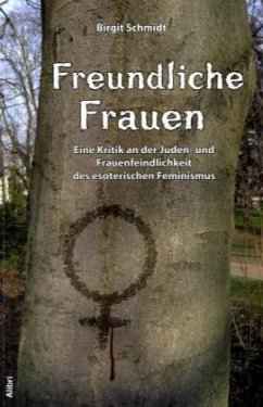 Freundliche Frauen - Schmidt, Birgit