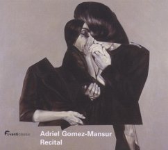 Recital Adriel Gomez-Mansur - Gomez-Mansur,Adriel