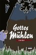 Gottes Mühlen - Bild 1