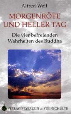 Morgenröte und heller Tag - Weil, Alfred