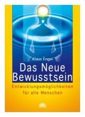 Das Neue Bewusstsein