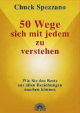 50 Wege, sich mit jedem zu verstehen