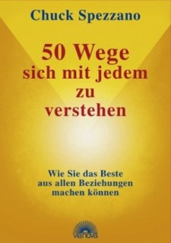 50 Wege, sich mit jedem zu verstehen - Spezzano, Chuck