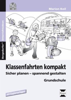 Klassenfahrten kompakt, m. CD-ROM - Keil, Marion