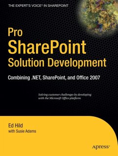 Pro SharePoint Solution Development - Hild, Ed;Adams, Susie