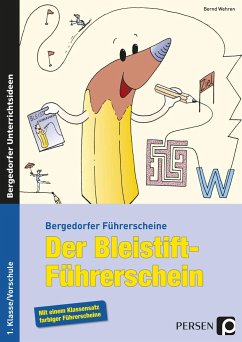 Der Bleistift-Führerschein - Wehren, Bernd