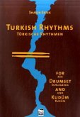 Turkish Rhythms / Türkische Rhythmen, m. 1 Audio-CD. Turkish Rhythms for Drumset and Kudüm, w. Audio-CD