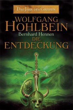 Die Entdeckung - Hohlbein, Wolfgang; Hennen, Bernhard
