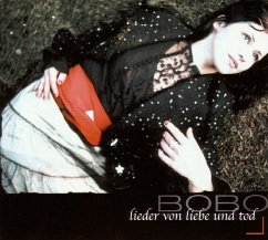 Lieder Von Liebe Und Tod (Reissue) - Bobo