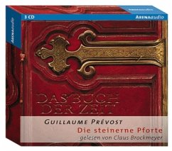 Das Buch der Zeit - Die steinerne Pforte - Prévost, Guillaume