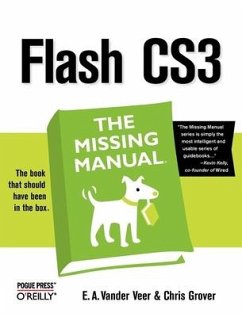 Flash Cs3: The Missing Manual - Veer, Emily A. V.; Grover, Chris