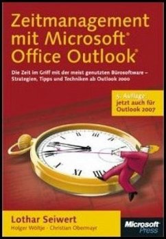 Zeitmanagement mit Microsoft Office Outlook, 5. Auflage - Seiwert, Lothar / Wöltje, Holger / Obermayr, Christian