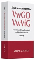 Studienkommentar VwGO / VwVfG - Wolff, Heinrich Amadeus / Decker, Andreas