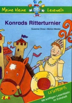 Konrads Rittertunier - Orosz, Susanne; Meister, Marion