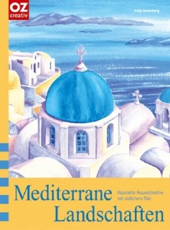 Mediterrane Landschaften - Rosenberg, Katja