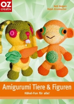 Amigurumi Tiere & Figuren - Bolgert, Nelli; Krumbacher, Ralph