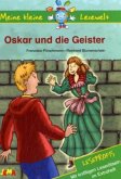 Oskar und die Geister