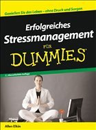 Erfolgreiches Stressmanagement für Dummies - Elkin, Allen
