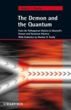 The Demon and the Quantum - Scully, Robert J.; Scully, Marlan O.