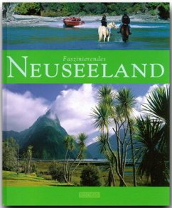 Faszinierendes Neuseeland - Heeb, Christian; Luthardt, Anne