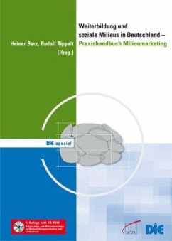 Weiterbildung und soziale Milieus in Deutschland, m. CD-ROM - Barz, Heiner / Tippelt, Rudolf (Hgg.)