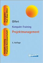 Kompakt-Training Projektmanagement - Olfert, Klaus