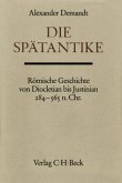 Die Spätantike / Handbuch der Altertumswissenschaft Bd. III, 6