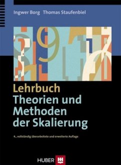 Lehrbuch Theorien und Methoden der Skalierung - Borg, Ingwer;Staufenbiel, Thomas