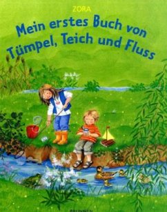 Cover Mein erstes Buch von Tümpel, Teich und Fluss